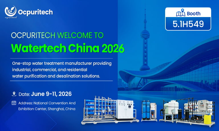 Ocpuritech Invites You to WaterTech China 2026! | Shanghai China
